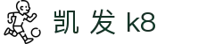 凯 发 k8|凯发真人首页_凯发在线官网电游游戏真人平台网址娱乐平台欢迎您